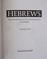 DR. DAVID JEREMIAH STUDY GUIDES HEBREWS SUPREMACY & SUFFICIENCY VOLUMES 1-4+