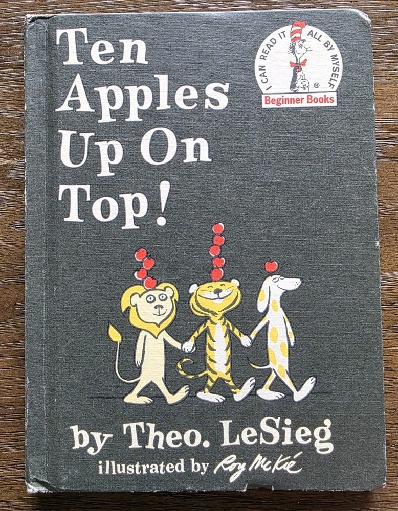 Dr. Seuss Ten Apples Up On Top! By Theo. LeSieg VINTAGE 1961 Book Club Edition