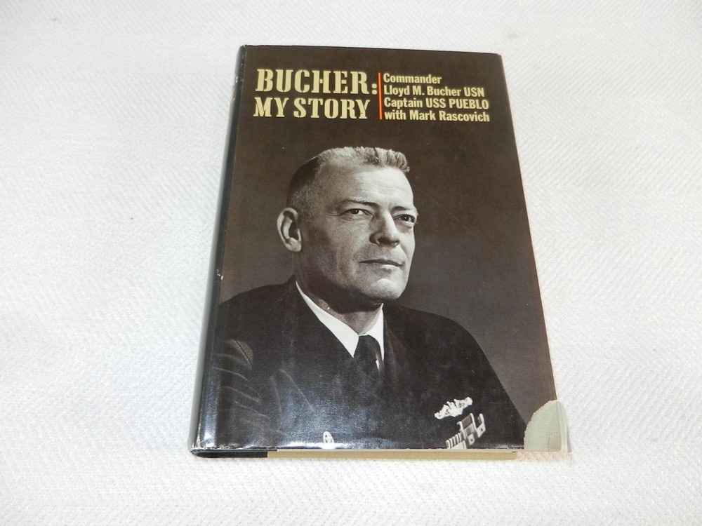 VIETNAM 1968 No Korea USS Pueblo & POW „BUCHER: MY STORY” Capt Bucher Signed