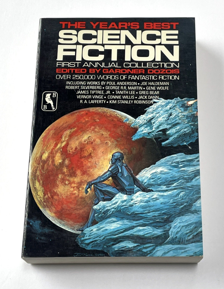 The Year’s Best Science Fiction: First Annual Collection Gardner Dozois Bluejay