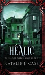 Halic by Natalie J. Case Hardcover Book
