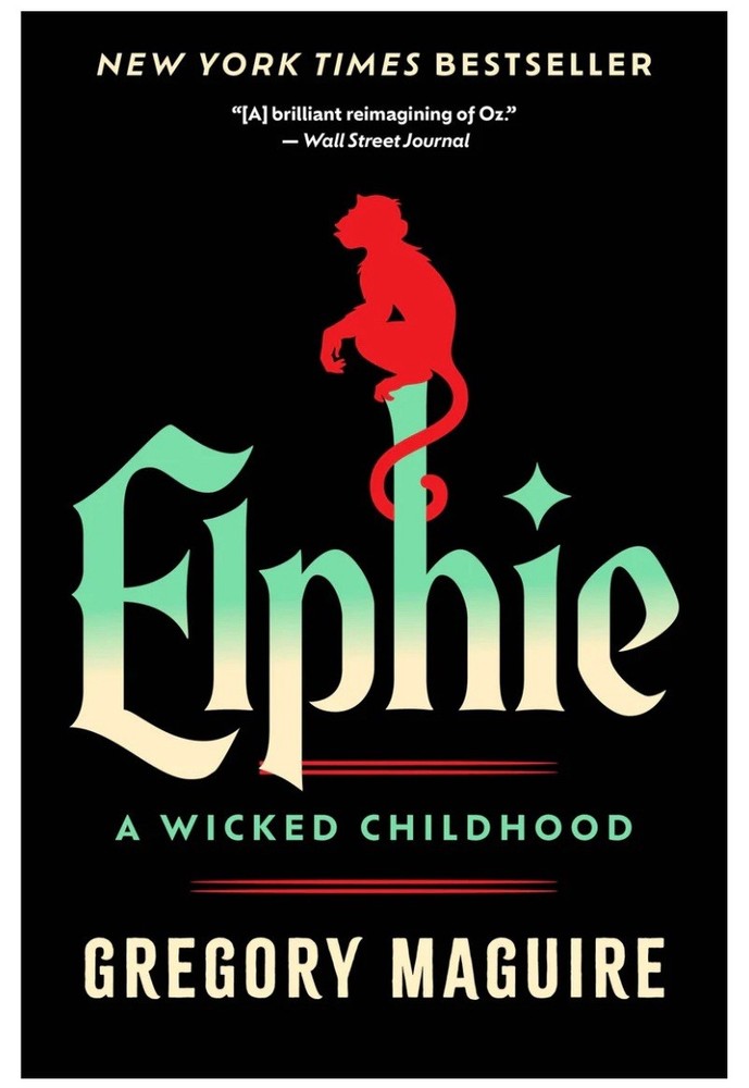 Elphie A Wicked Childhood by Gregory Maguire Signed Autographed BRAND NEW