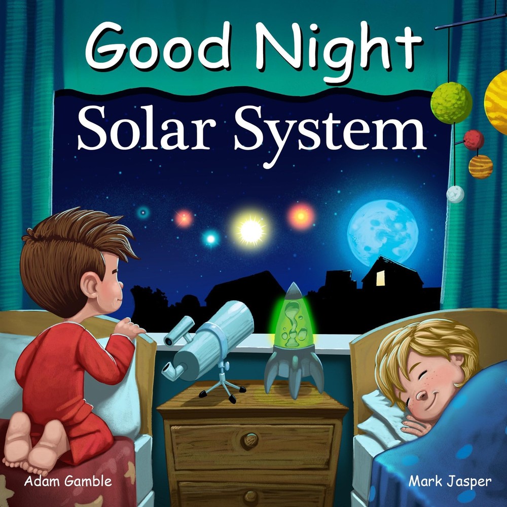 Good Night Solar System (Good Night Our World) – Gamble, Adam|Elkerton, Andy…