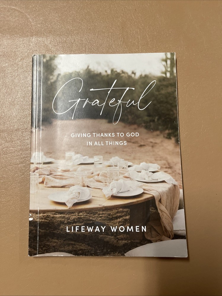 Grateful – Bible Study Book: Giving T…, Lifeway Women