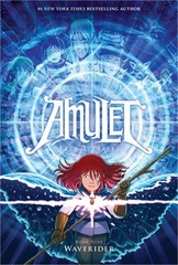 Waverider: A Graphic Novel (Amulet #9) (Hardback or Cased Book)