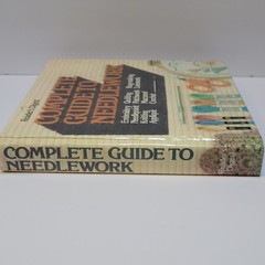 Reader’s Digest Complete Guide To Needlework 1983 Hardcover Book 504 Pages
