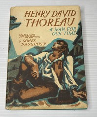 Henry David Thoreau: A Man for Our Time by James Daugherty 1967 1st Publication