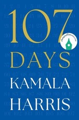 Kamala Harris Vice President SIGNED Book 107 Days HC AUTOGRAPHED New. In Hand