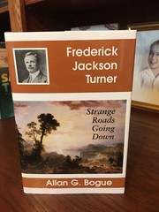 Frederick Jackson Turner. Allan Bogue 1st HC Ptg U/Oklahoma 1998. Fine Unread