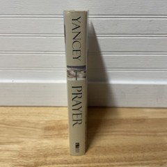 Prayer : Does It Make Any Difference? by Philip Yancey (2006, Hardcover)