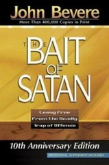 The Bait of Satan: Living Free from the Deadly Trap of Offense by Bevere, John