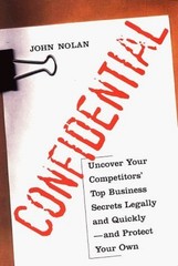 Confidential Uncover Your Competitors’ Top Business Secrets Legally and Fast