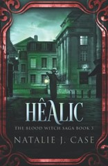 Hêalic (The Blood Witch Saga) by Case, Natalie J. Book The Fast Free Shipping