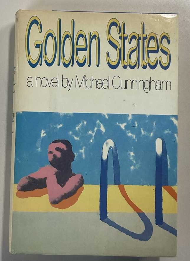 Golden States novel by Michael Cunningham 1st Edition 1984 HC DJ Crown Publisher