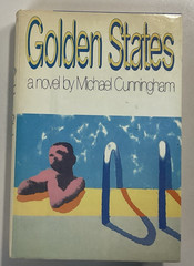 Golden States novel by Michael Cunningham 1st Edition 1984 HC DJ Crown Publisher