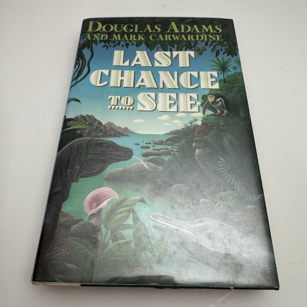 First Edition US 1st Printing Last Chance To See Douglas Adams, Mark Carwardine
