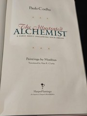 The Illustrated Alchemist: A Fable About Following … by Coelho, Paulo Hardback
