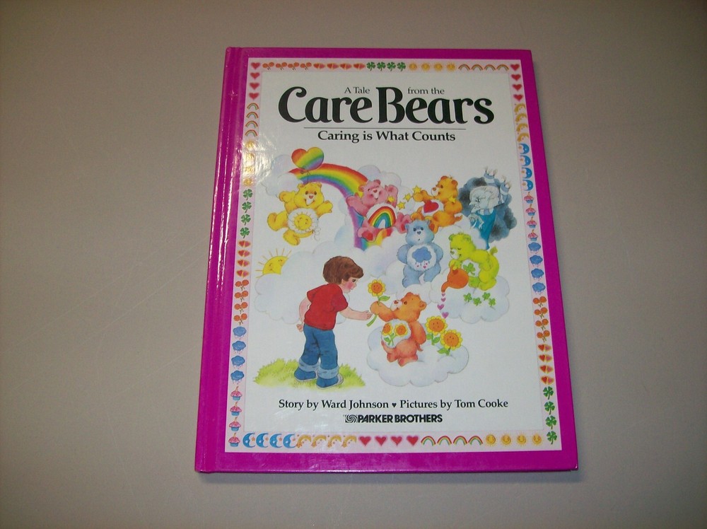 Care Bears Caring is What Counts HC 1983 44 Pages Ward Johnson