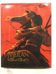 The Art of Mulan A Disney Editions Classic Deluxe Hardcover Book