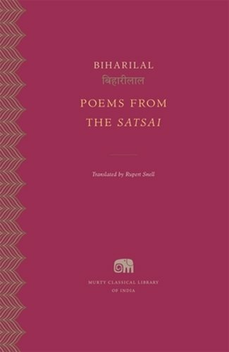 Poems from the Satsai by Biharilal: New