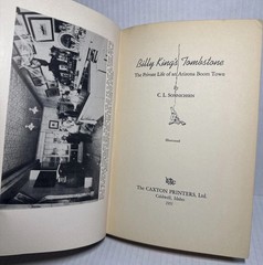 SIGNED! Billy King’s Tombstone Private Life AZ Boom Town Sonnichsen 1951 3rd Prt