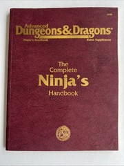 The Complete Ninja’s Handbook #2155 AdvancedDungeons & Dragons Handbook