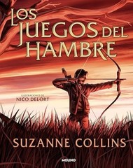 Los Juegos Del Hambre (Edición Ilustrada) / the Hunger Games (Illustrated Editio