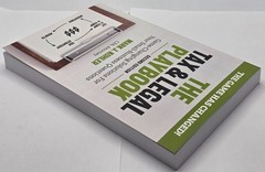 The Tax and Legal Playbook: Game-Changing Solutions to Your Small Business Quest