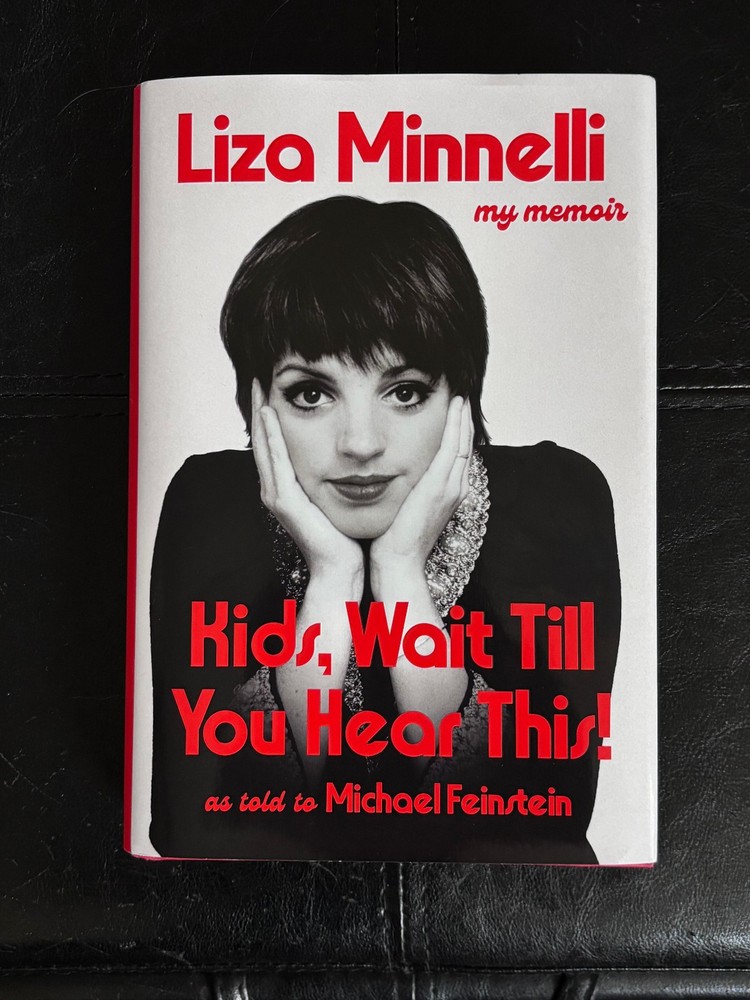 Kids, Wait till You Hear This! by Liza Minnelli (2026, Hardcover)
