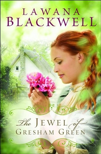 The Jewel of Gresham Green (The Gresham Chronicles #4) – Blackwell, Lawana -…