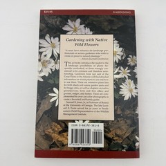 Gardening with Native Wildflowers Paperback Jones Foote