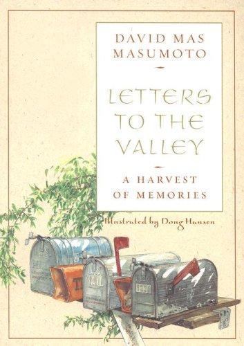 Letters to the Valley: A Harvest o- 9781597140386, paperback, David Mas Masumoto