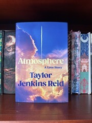 !!SIGNED!! Atmosphere: A Love Story by Taylor Jenkins Reid WATERSTONES EXCLUSIVE