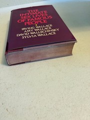 The Intimate Sex Lives of Famous People Wallace 1981 Biography Delacorte Press