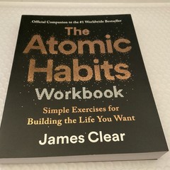 The Atomic Habits Workbook: Official Companion to the #1 Worldwide Bestseller