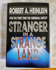 original uncut Stranger In A Strange Land By R.A. Heinlein 1991 C By V. Heinlein