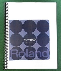 Roland FP-80 Owner’s Instruction Manual: 76 Pages & Protective Covers!