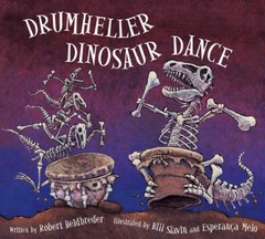 Drumheller Dinosaur Dance – Paperback By Heidbreder, Robert – VERY GOOD
