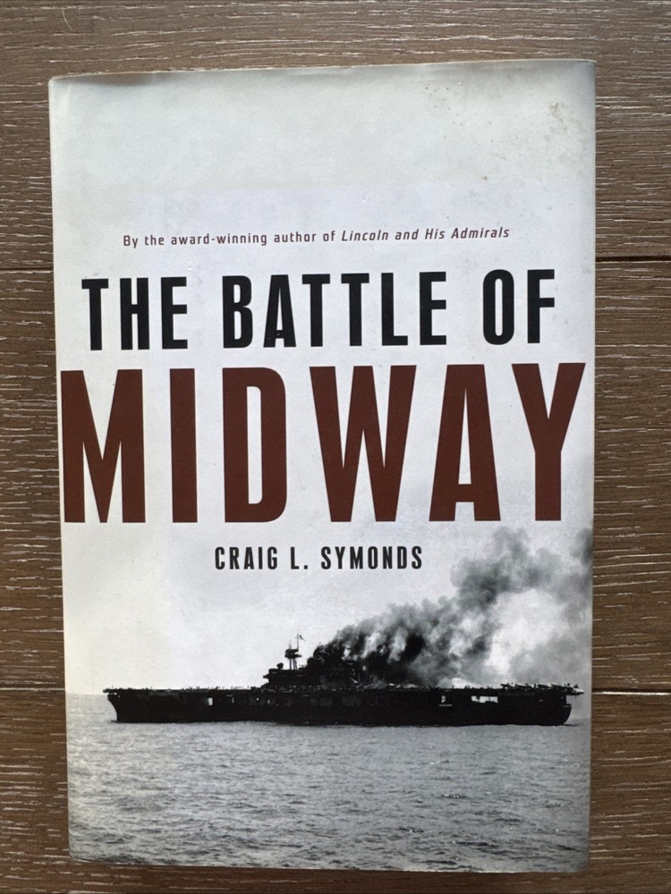 Battle of Midway by Craig L. Symonds (2011, Hardcover)
