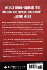 THE UKRAINE HOAX: HOW DECADES OF CORRUPTION IN THE FORMER By Michael R. Caputo