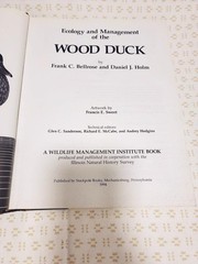 ECOLOGY & MANAGEMENT OF THE WOOD DUCK, 1994, Bellrose & Holm FF9.5