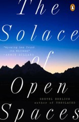 The Solace of Open Spaces – Paperback By Ehrlich, Gretel – GOOD
