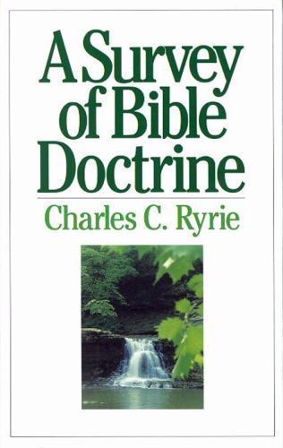 A Survey of Bible Doctrine – 9780802484383, Charles C Ryrie, paperback