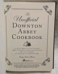 The Unofficial Downton Abbey Cookbook 2012 Adams Media Hardcover)