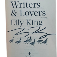 LILY KING Writers & Lovers Signed Paperback 2021 Acclaimed Novel