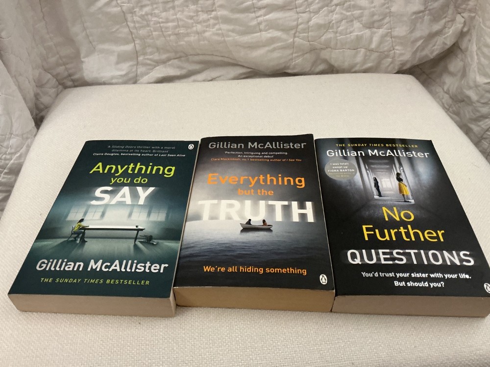Books Gillian McAllister Anything you do Say, Everything but the Truth, No….