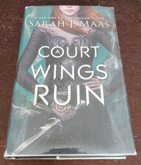 A Court of Wings and Ruin – Sarah J. Maas – 1st Ed/1st Print 2017 HCDJ OOP Cover