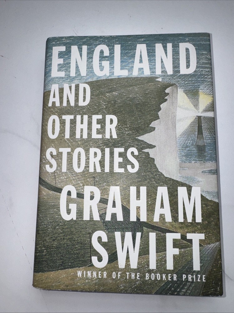 England and Other Stories by Graham Swift (2015, Hardcover)