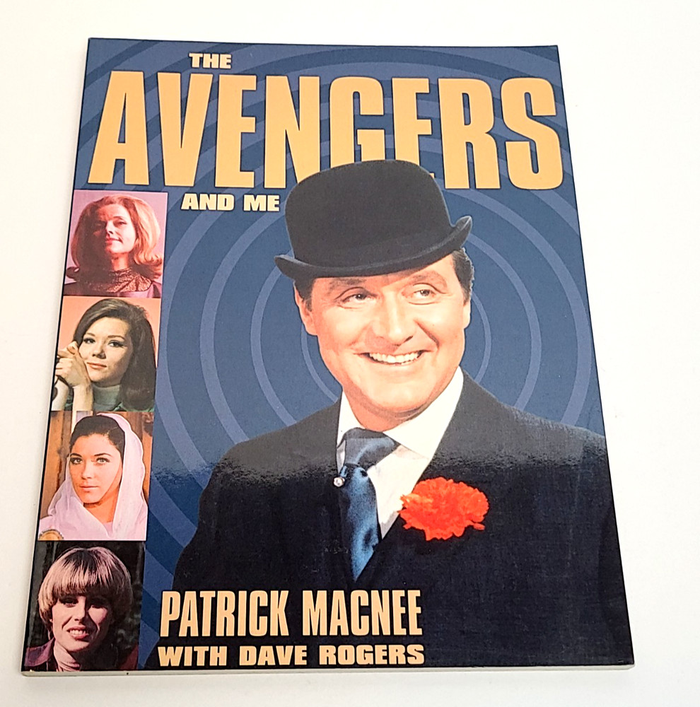The Avengers and Me by Patrick Macnee (1998) (Paperback)
