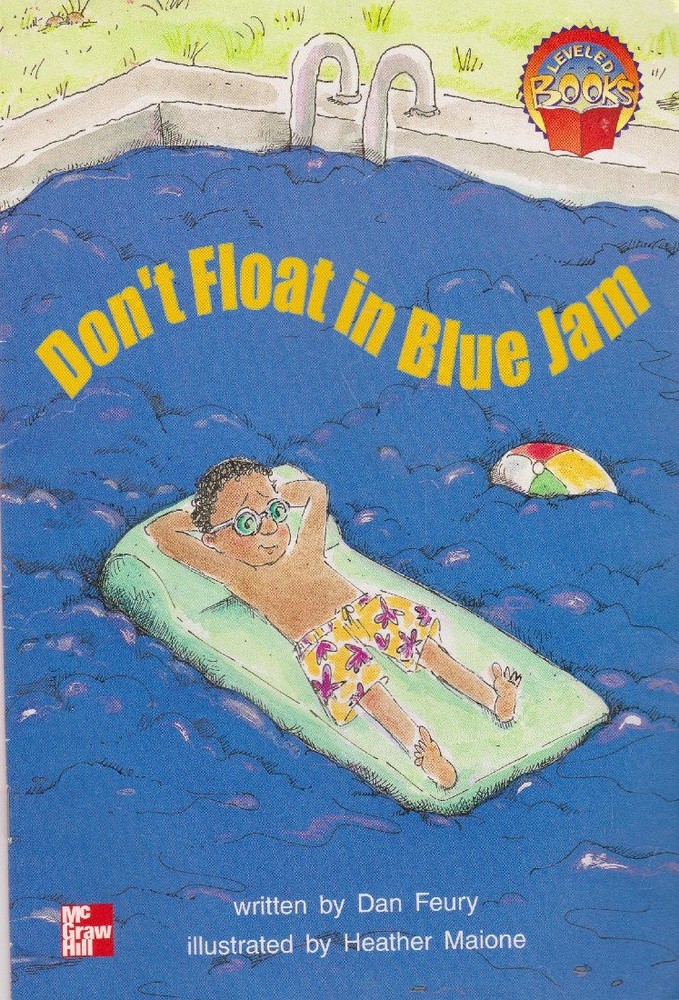 Don’t Float in Blue Jam (Leveled Books) – Dan Feury|Heather Maione – Good – …